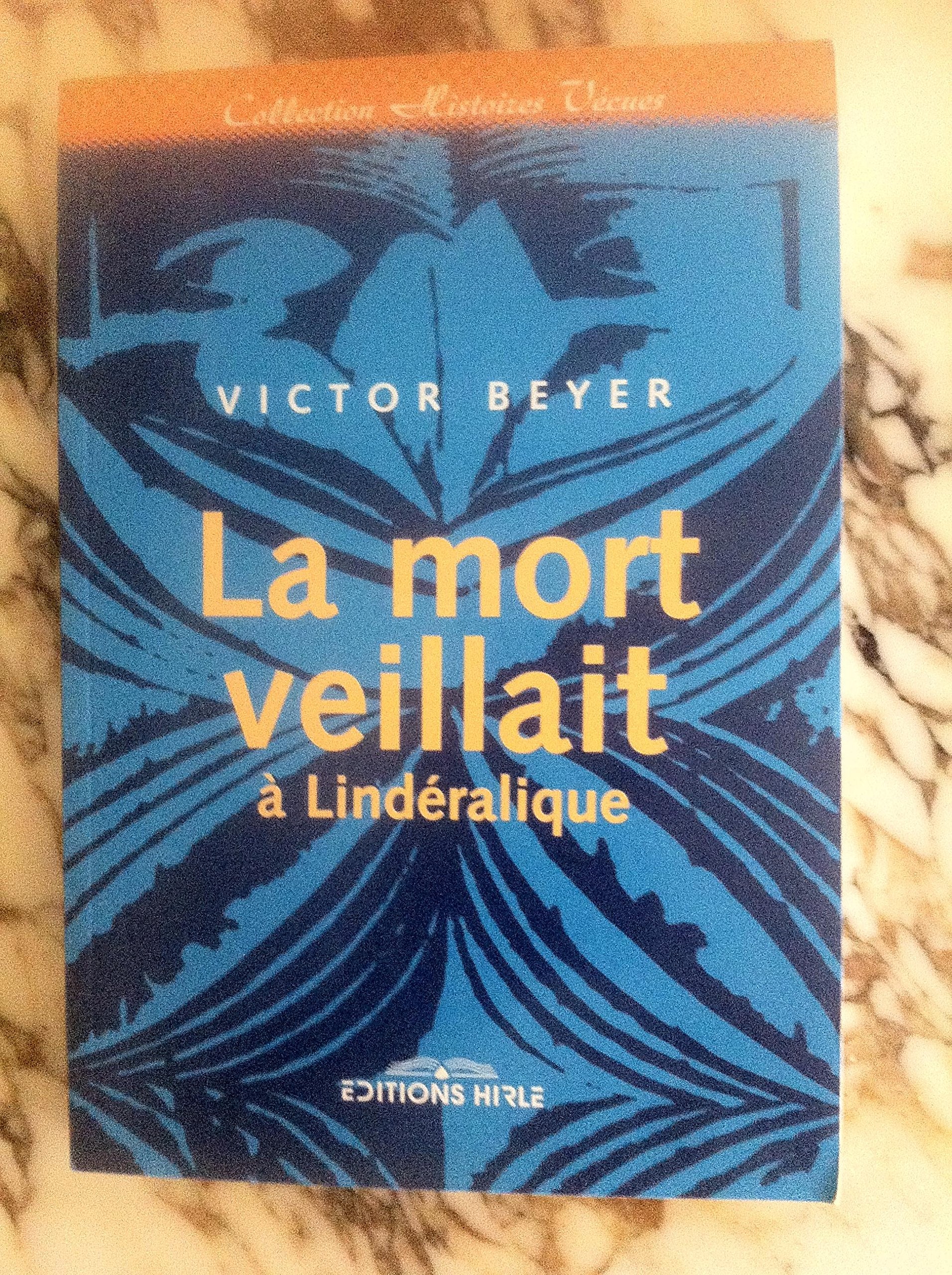 La mort veillait à Lindéralique. book