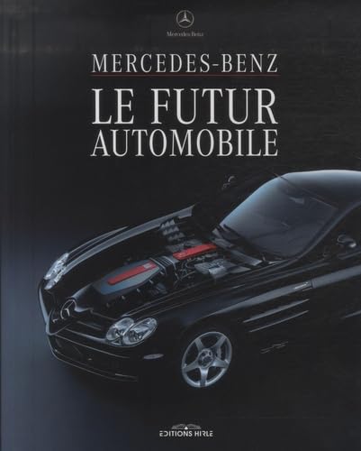 Mercedes-Benz, le futur automobile Books