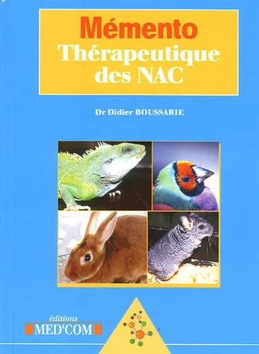 MEMENTO THERAPEUTIQUE DES NAC Books