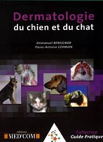 GUIDE PRATIQUE DE DERMATOLOGIE DU CHIEN ET DU CHAT book