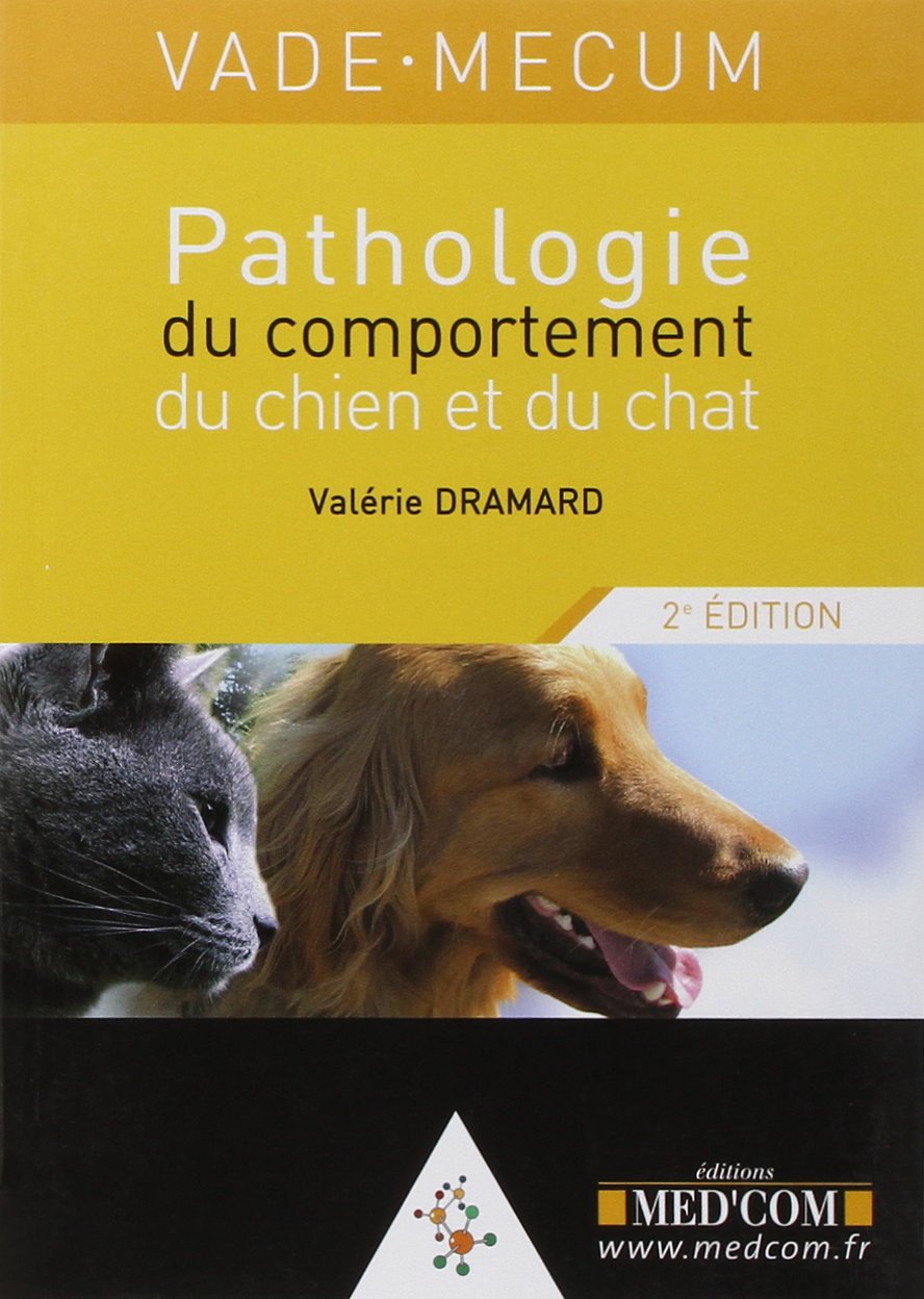 VADEMECUM DE PATHOLOGIE DU COMPORTEMENT 2E EDITION book