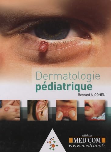 DERMATOLOGIE PEDIATRIQUE Medicine