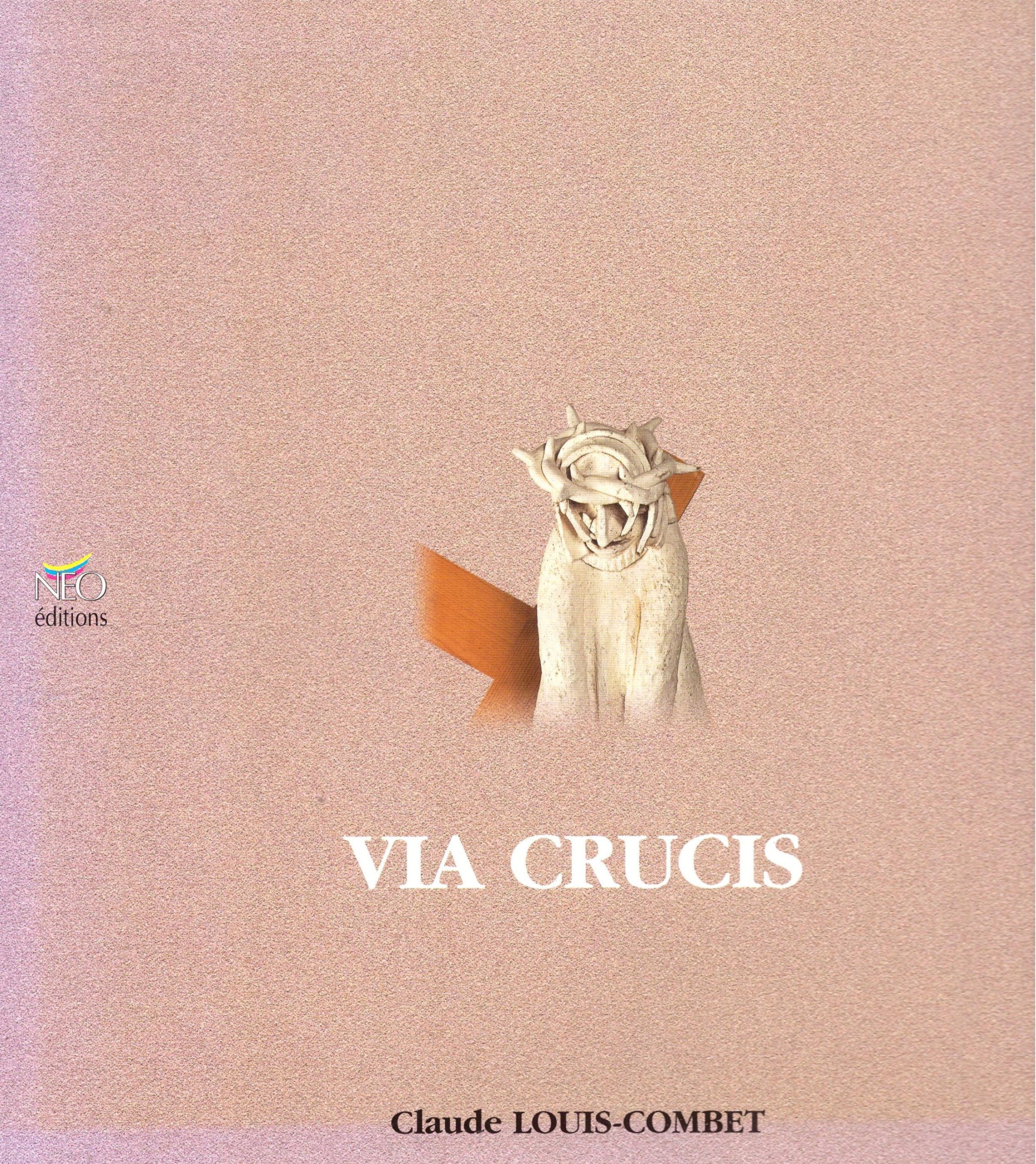 Via crucis : Un chemin de crucifié book