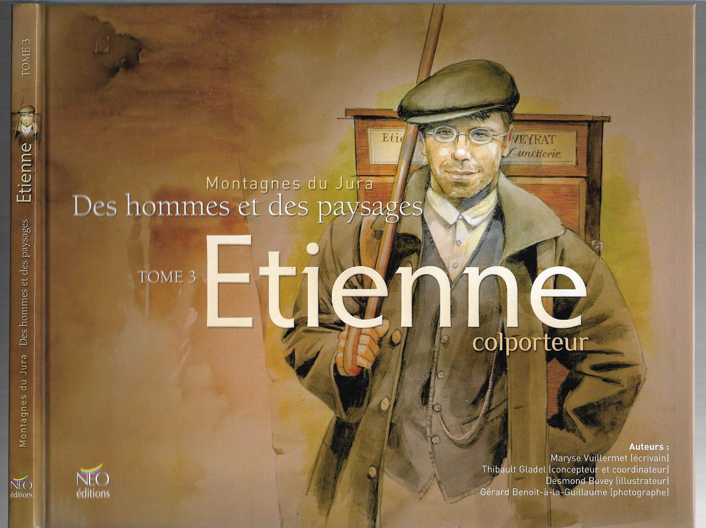 Montagnes du Jura: Tome 3, Etienne, colporteur book