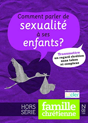 Comment parler de sexualite a ses enfants ? Books