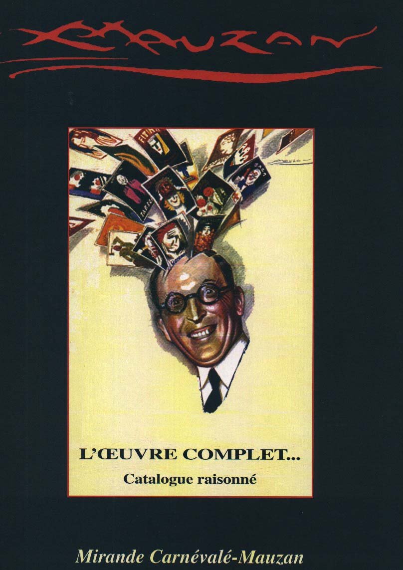 Achille Mauzan 1883-1952. L'Oeuvre Complet... (Catalogue Raisonne) book