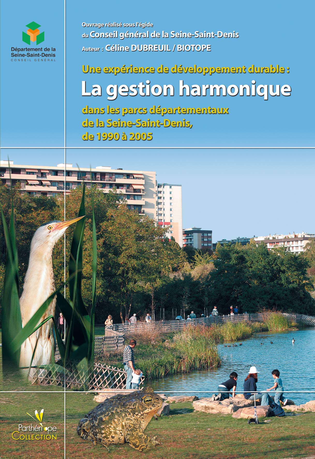 UNE EXPERIENCE DE DEVELOPPEMENT DURABLE : LA GESTION HARMONIQUE DANS LES PARCS D Film, Art & Culture