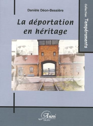 La déportation en héritage: Essai book