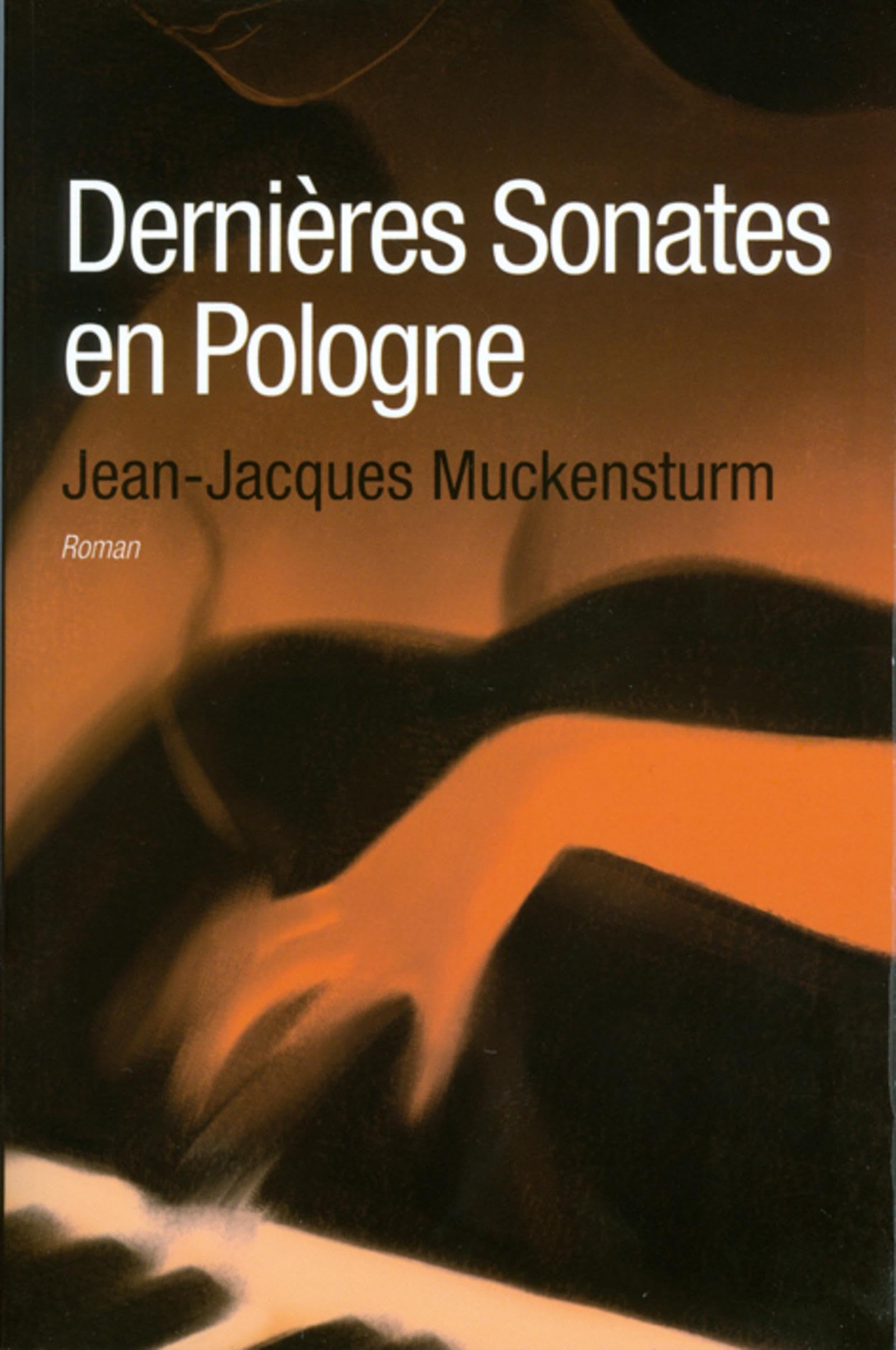 DERNIERES SONATES EN POLOGNE book