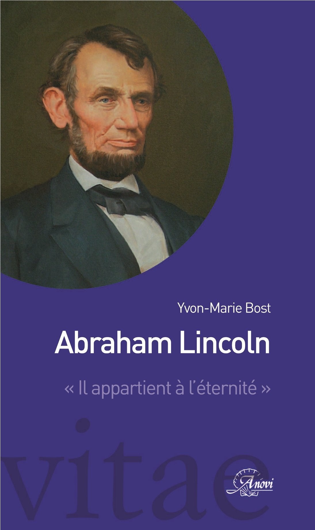 ABRAHAM LINCOLN: IL APPARTIENT A L'ETERNITE Books