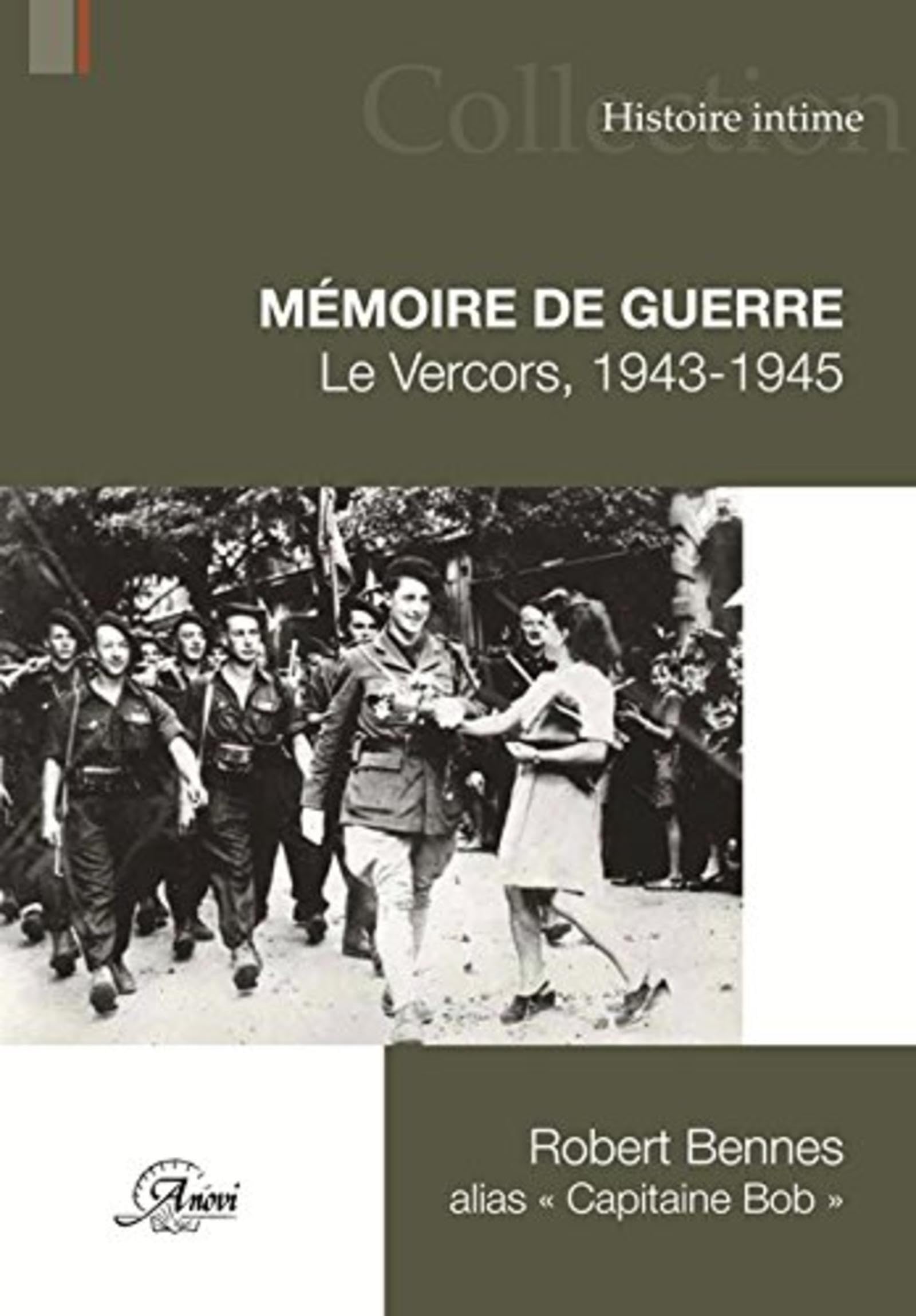 MEMOIRE DE GUERRE: LE VERCORS 1943 1945 book