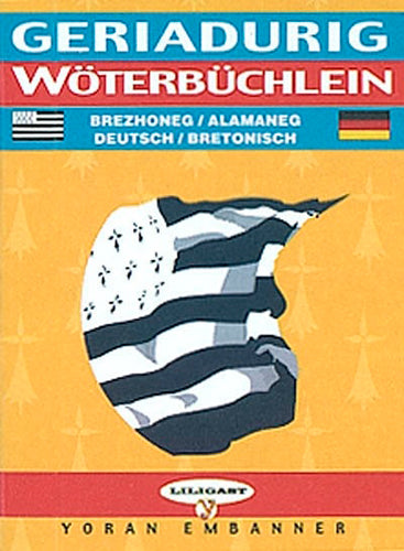 Wörterbüchlein Bretonisch-Deutsch & Deutsch-Bretonisch. Geriadurig brezhoneg-alamaneg & alamaneg-brezhoneg Books