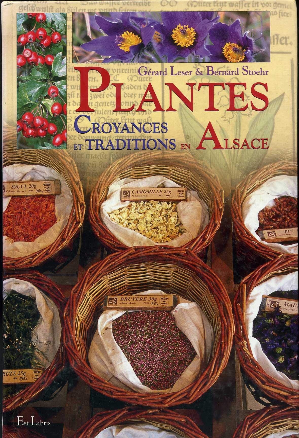 Plantes: Croyances et Traditions en Alsace Books