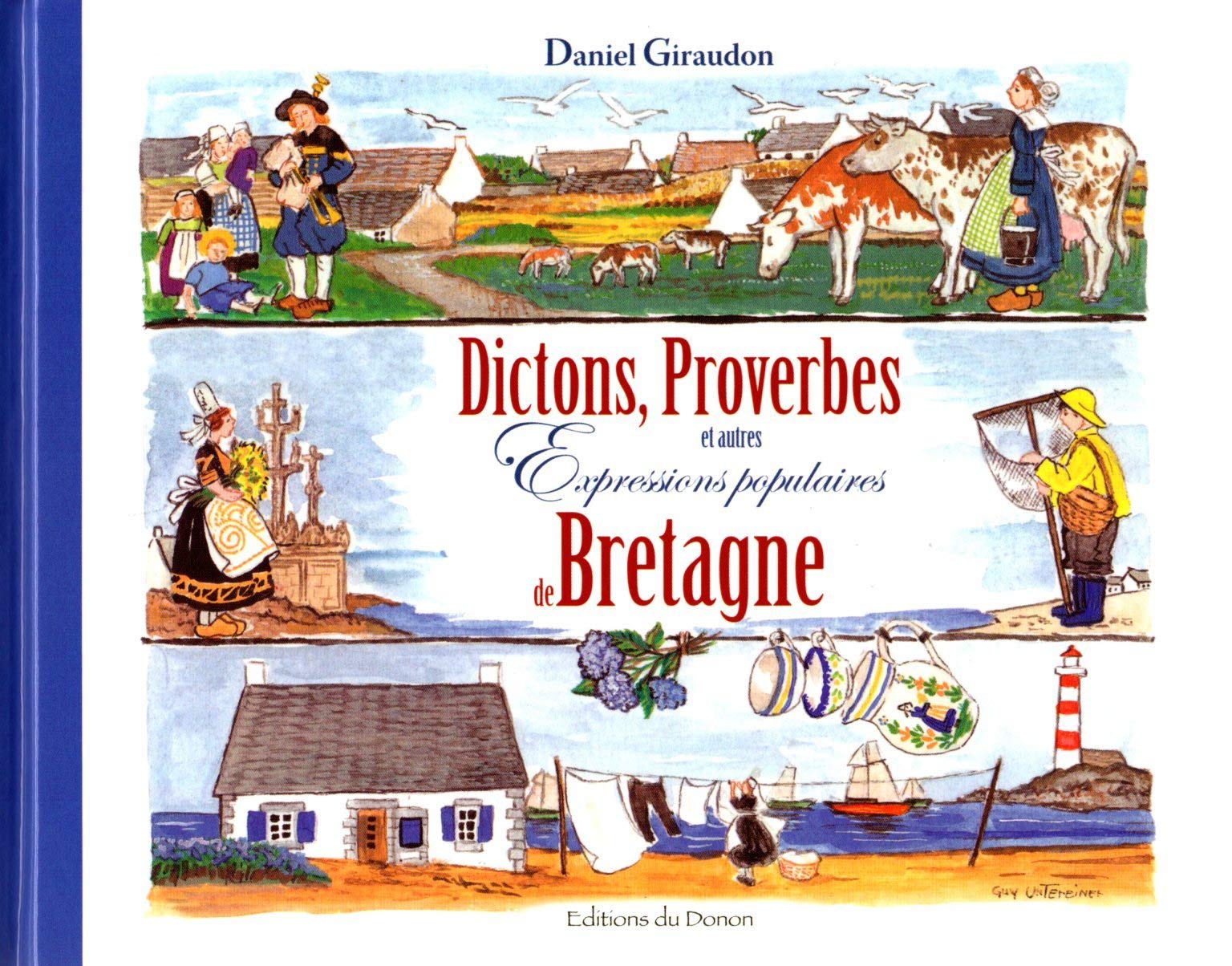 Dictons , Proverbes et autres Expressions populaires de Bretagne Books