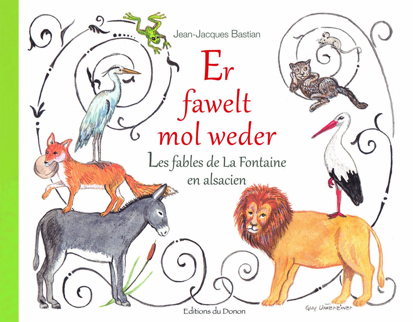 Er fawelt molt weder - Les fables de La Fontaine en alsacien Books