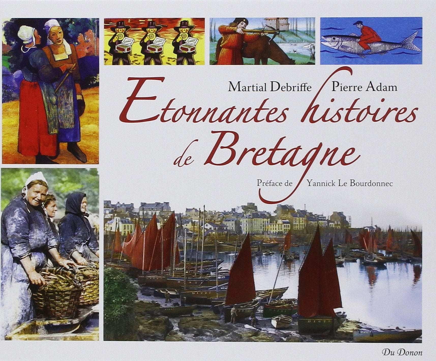 Etonnantes histoires de Bretagne Contemporary literature