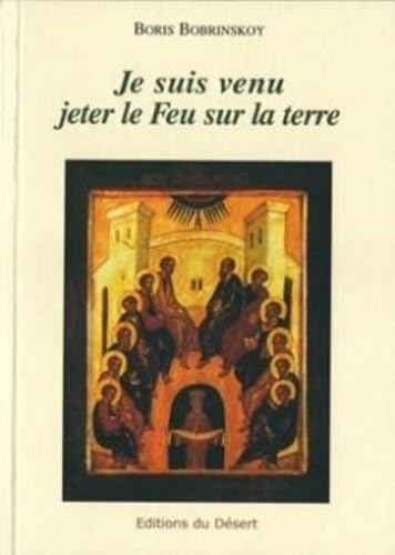 JE SUIS VENU JETER LE FEU SUR LA TERRE Religion & Esotericism