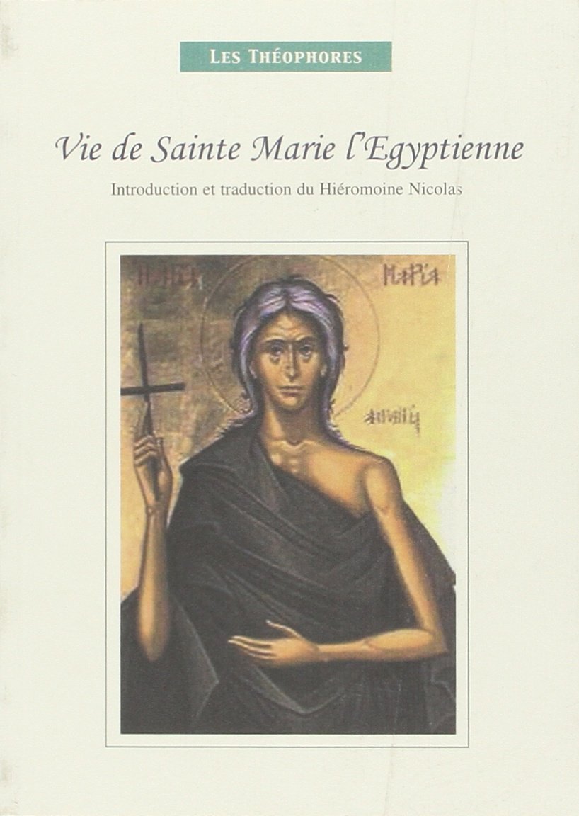 VIE DE SAINTE MARIE L'EGYPTIENNE Religion & Esotericism