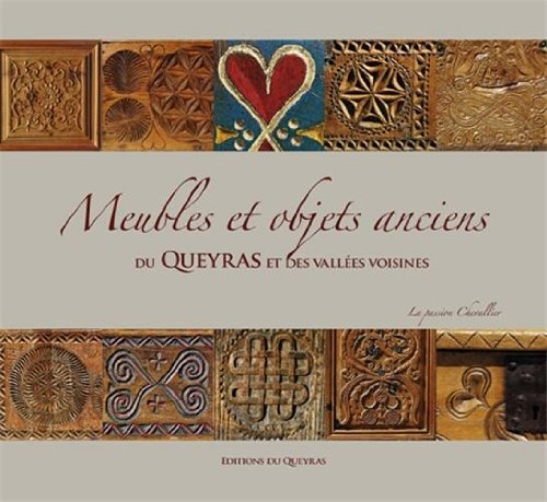 Meubles et objets anciens du Queyras et des vallées voisines book
