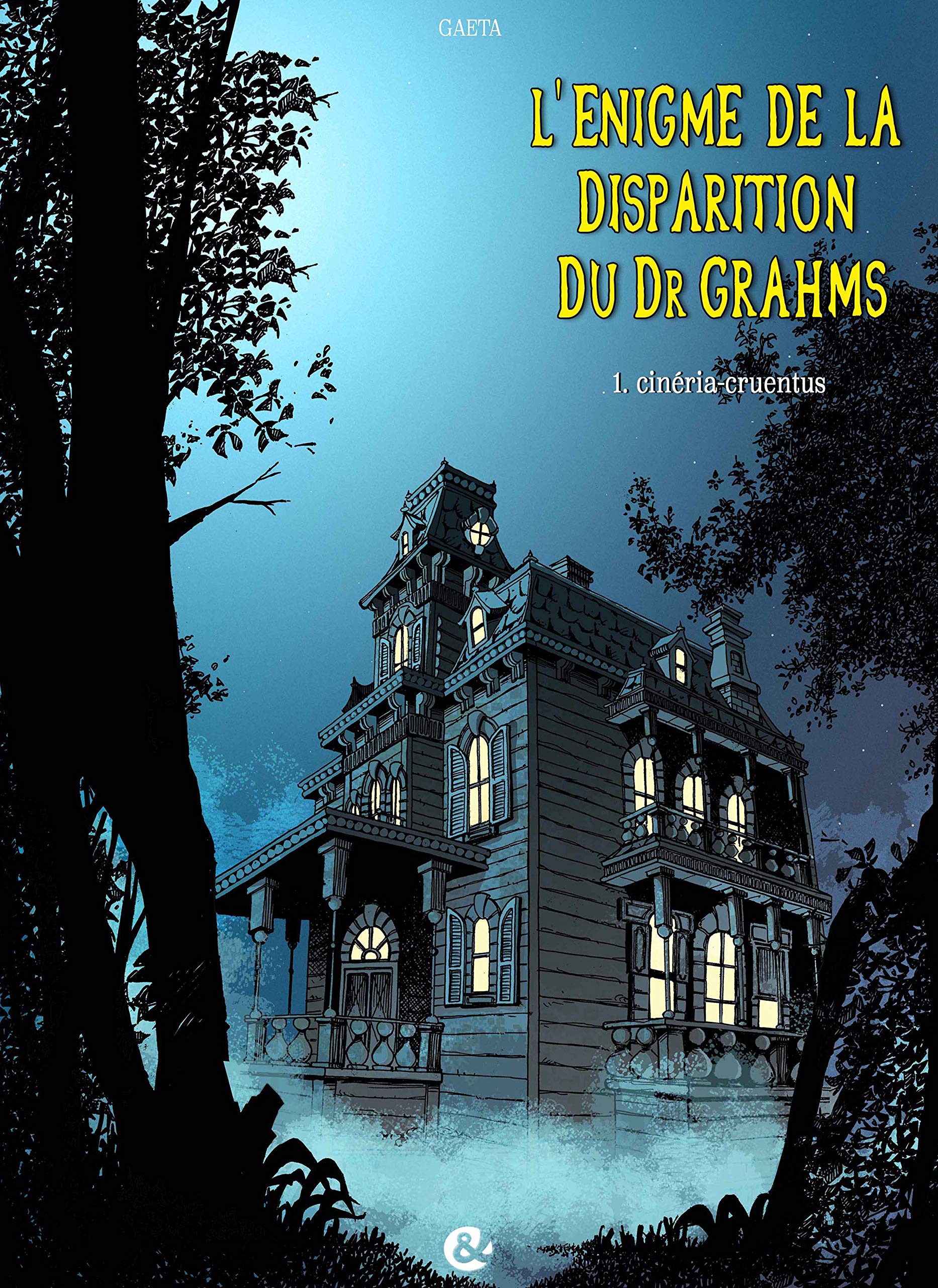 L'énigme de la disparition du Dr Grahms T01 Cineria-cruentus Books
