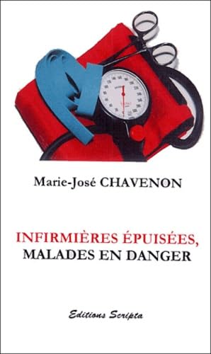 Infirmières épuisées, malades en danger book