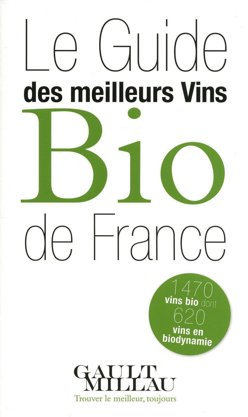 Le Guide des meilleurs vins Bio de France book