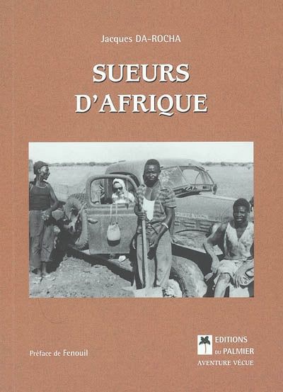 Product Image: Sueurs d'Afrique : aventure vécue