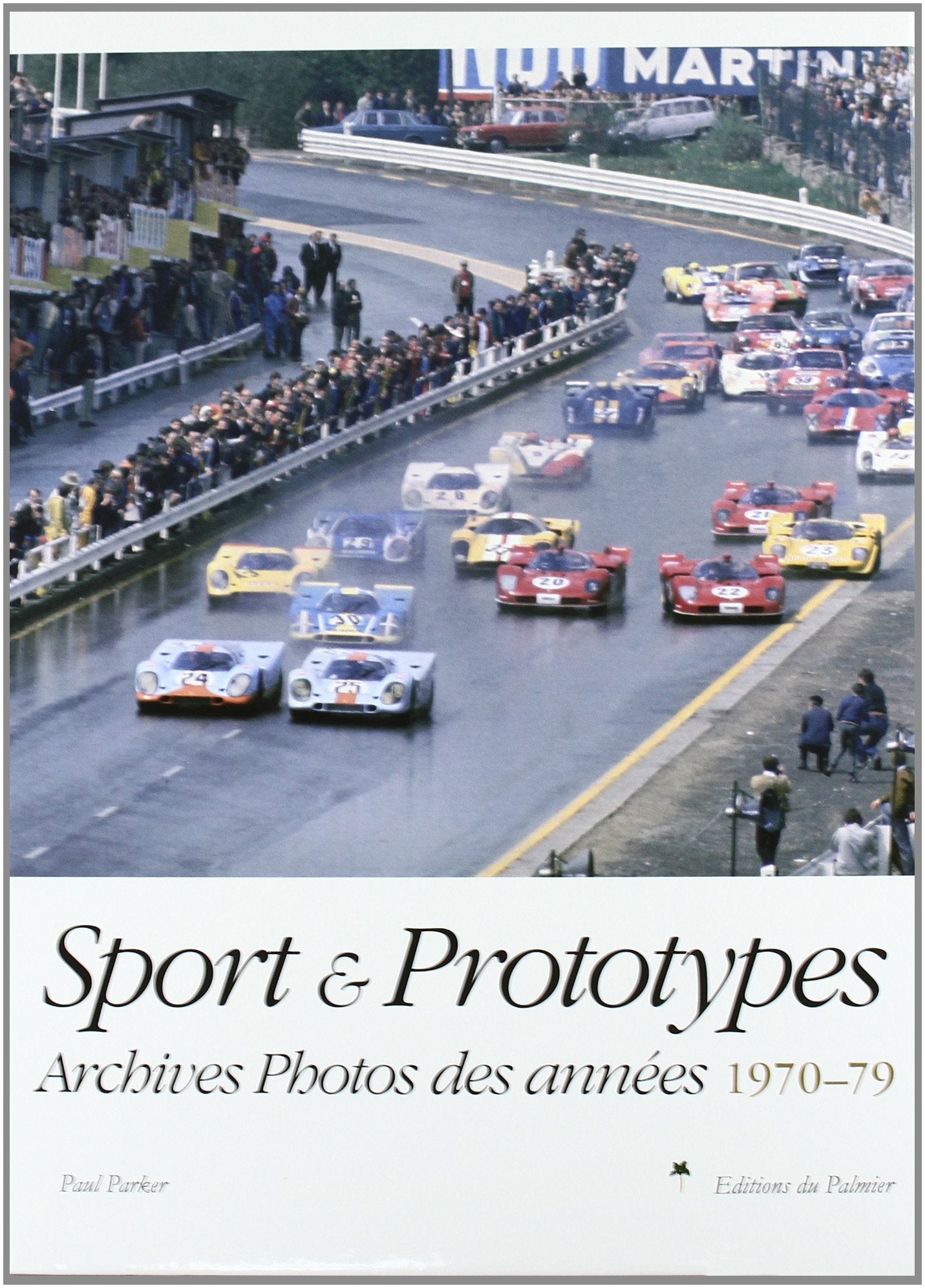 Sports & Prototypes: Archives photos des courses 1970-79 book