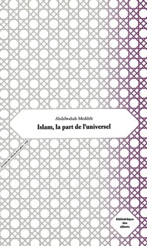Islam, la part de l'universel Books