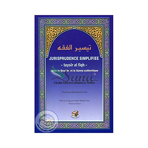 Jurisprudence simplifiee selon le coran et la sunna authentique Religion & Esotericism