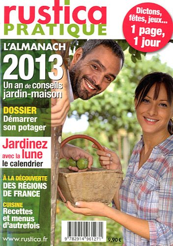RUSTICA PRATIQUE HORS SERIE ALMANACH 2013 book