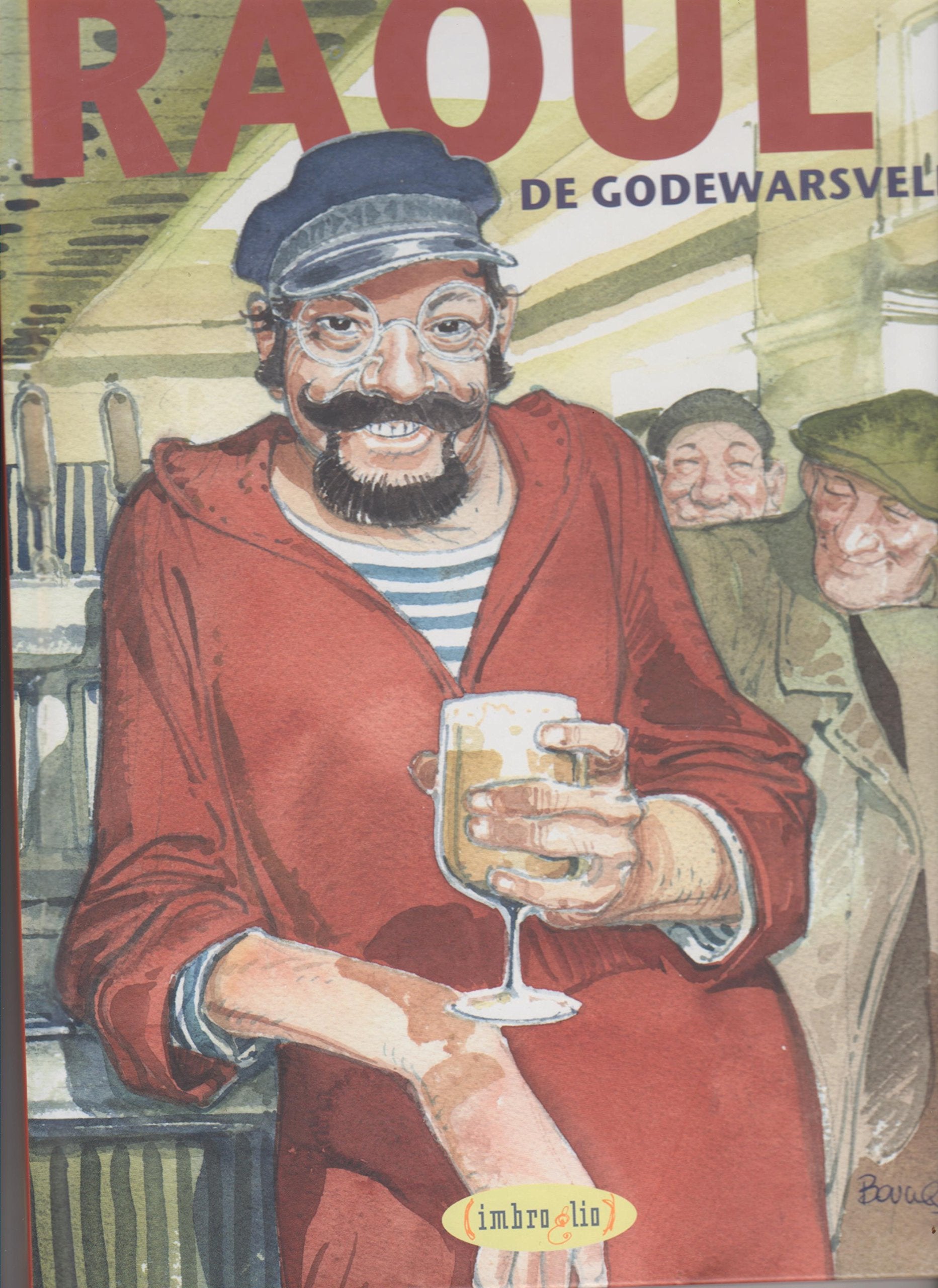 Les Chansons en Imaches de Raoul de Godewarsvelde Books