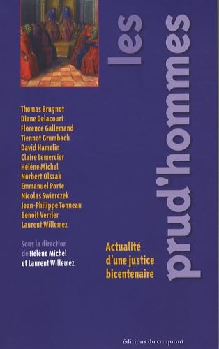 Les prud'hommes : Actualité d'une justice bicentenaire Social Sciences