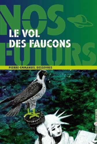 Le vol des faucons book
