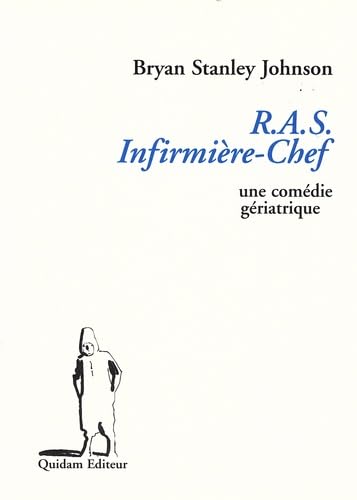 RAS infirmière-chef: Une comédie gériatrique book