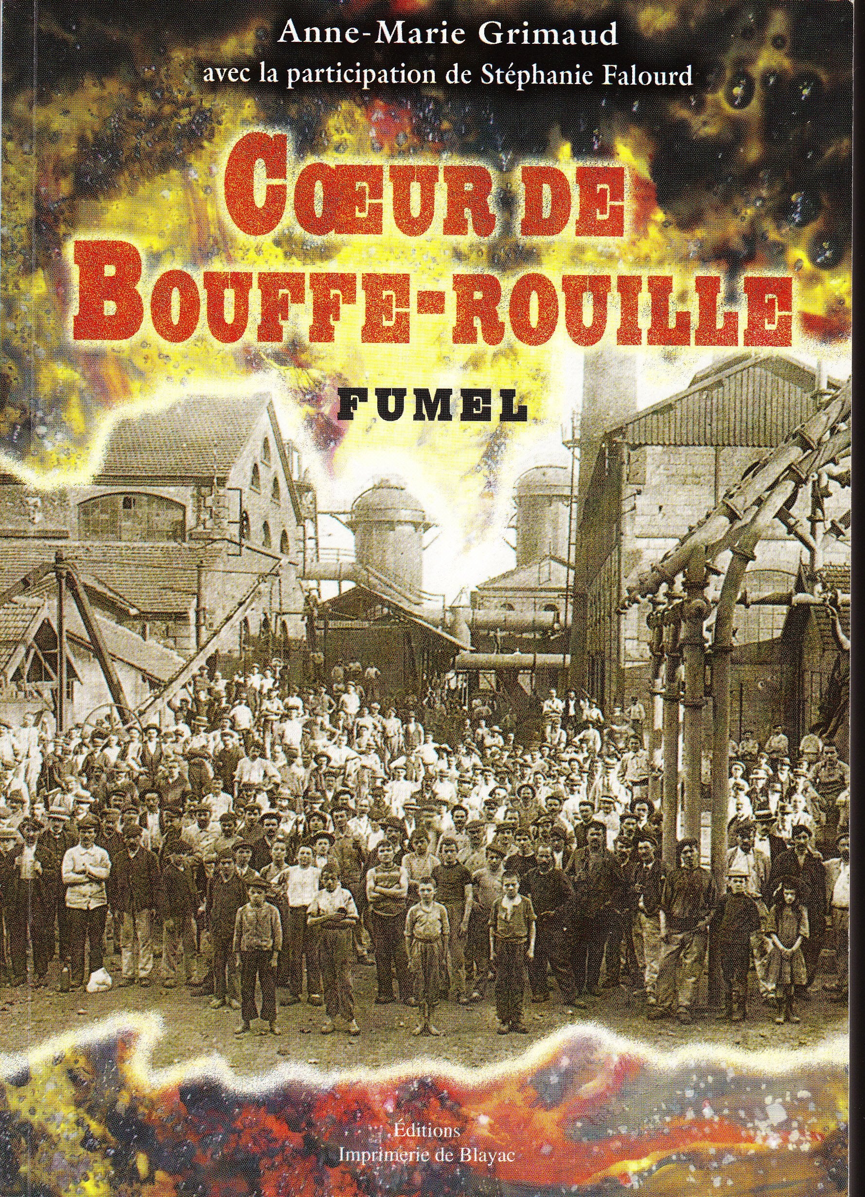 COEUR DE BOUFFE-ROUILLE, FUMEL book
