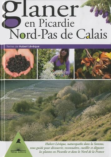 Glaner en Picardie Nord-Pas de Calais book