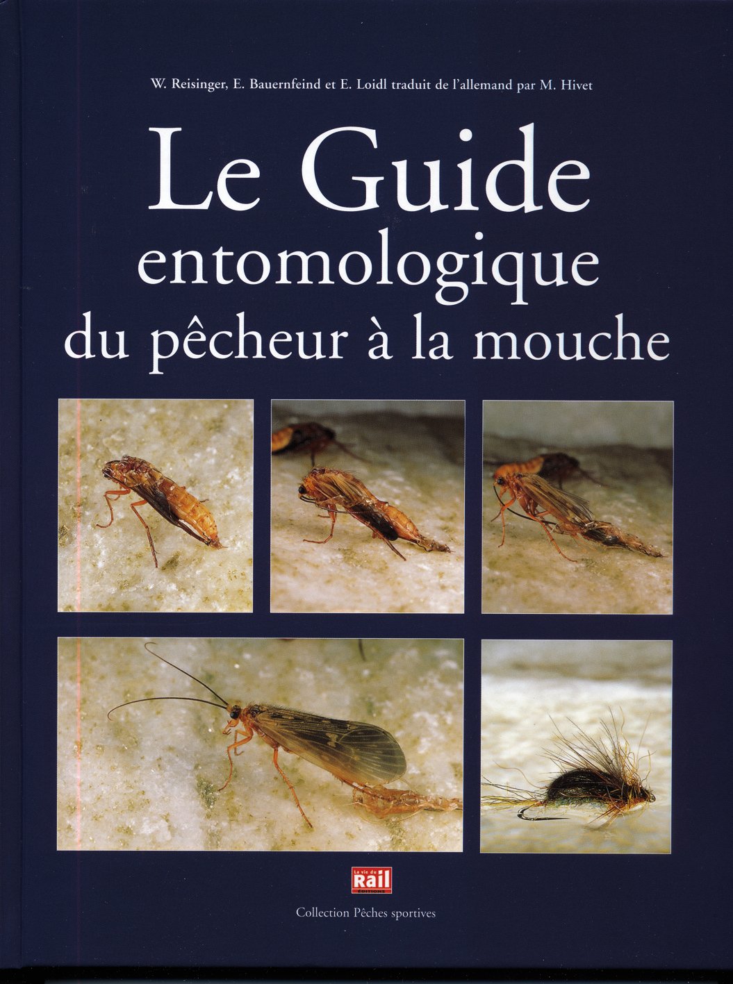 Guide entomologique du pêcheur à la mouche book