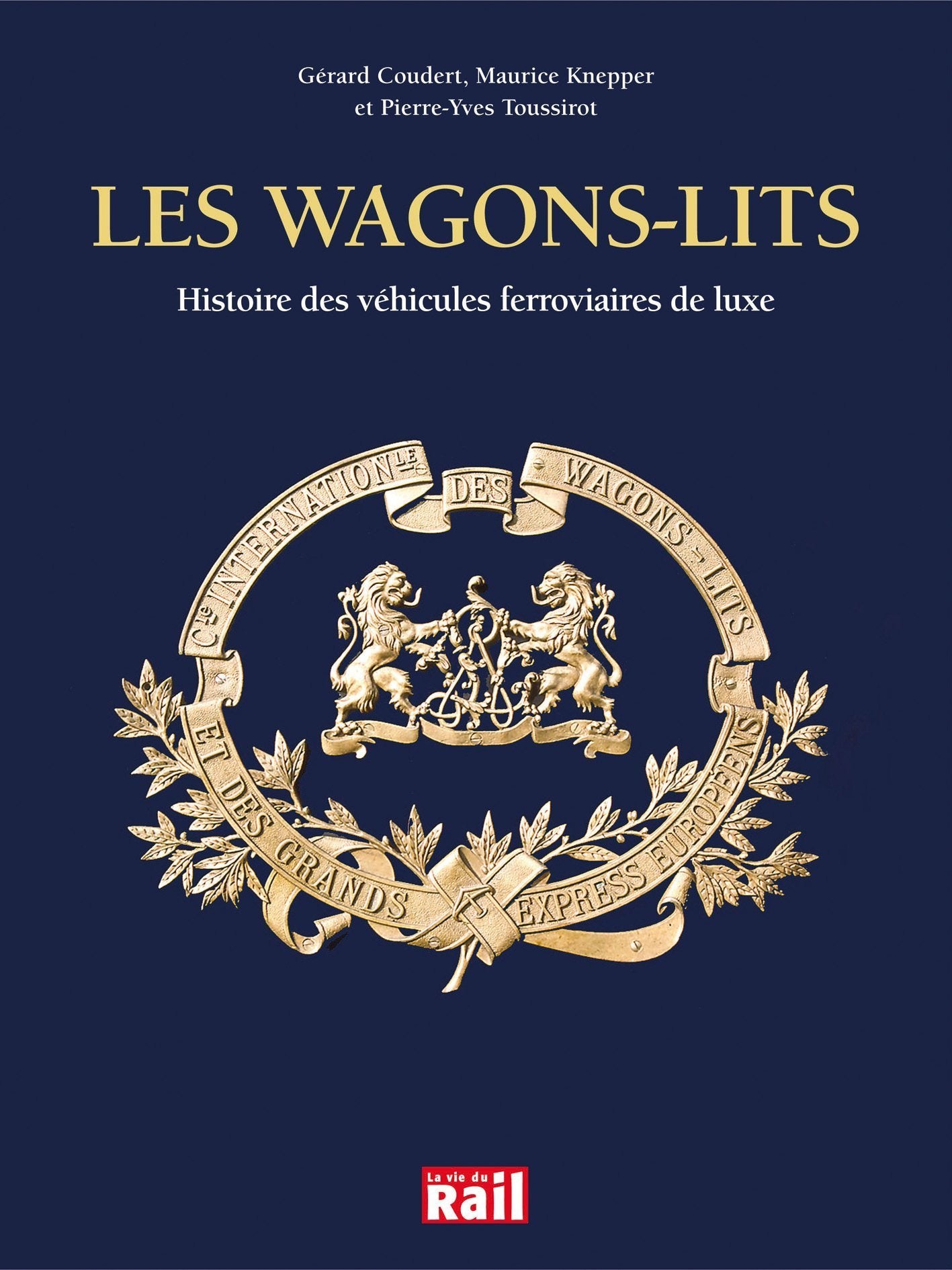 wagons lits histoire des voitures (les) (0) book