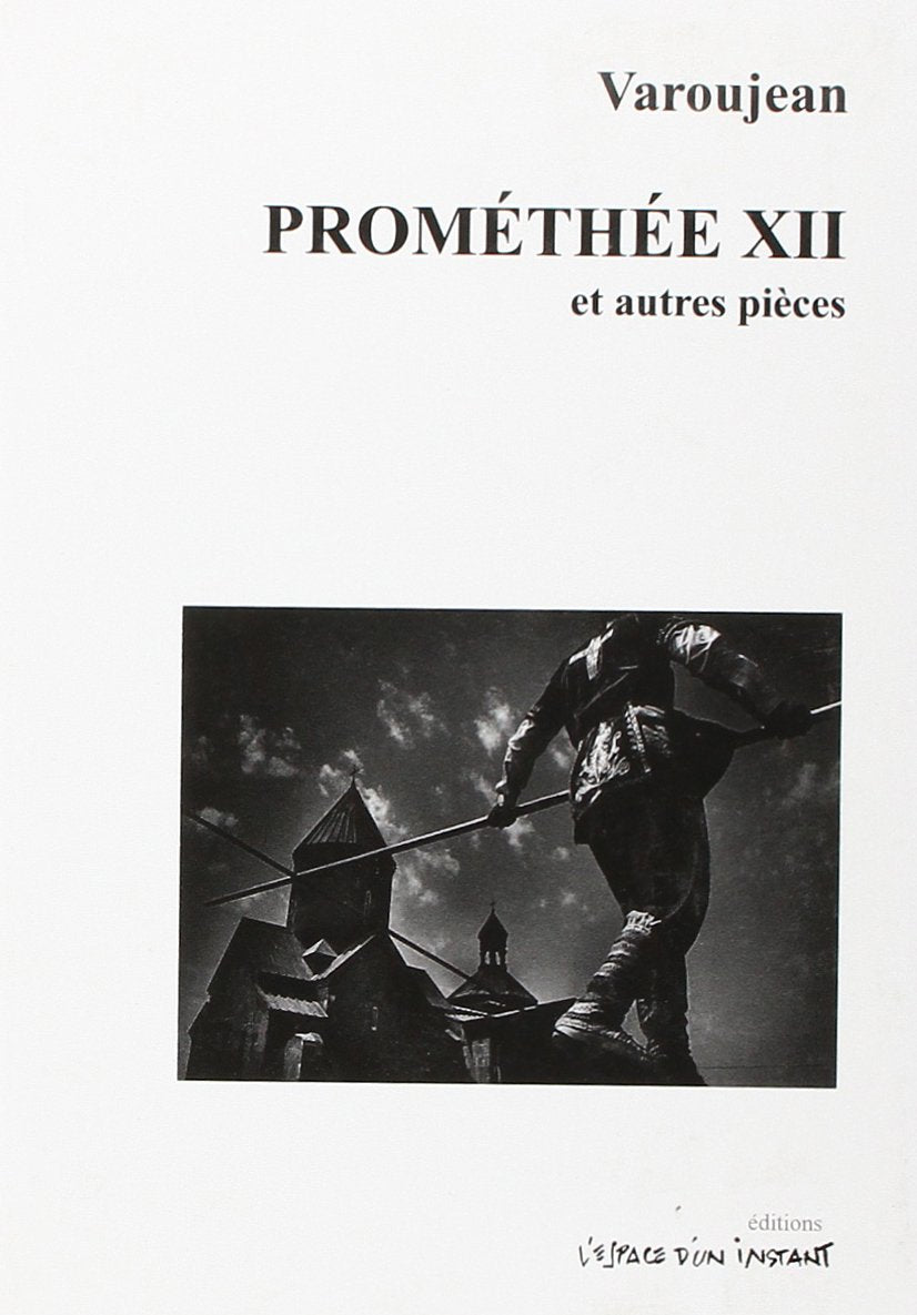 Prométhée XII et autres textes book