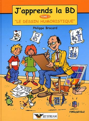 J'apprend la BD, tome 1 : Le Dessin humoristique book