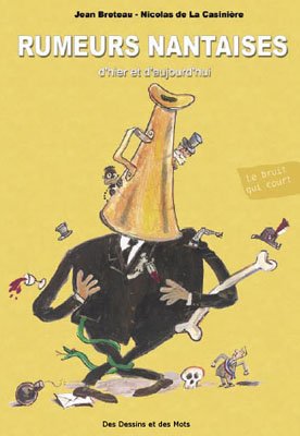 Rumeurs Nantaises d'Hier et d'Aujourd'Hui book