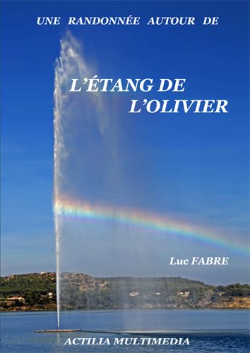 Une randonnée autour de l'Etang de l'Olivier book