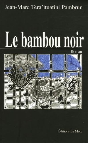 Le bambou noir book
