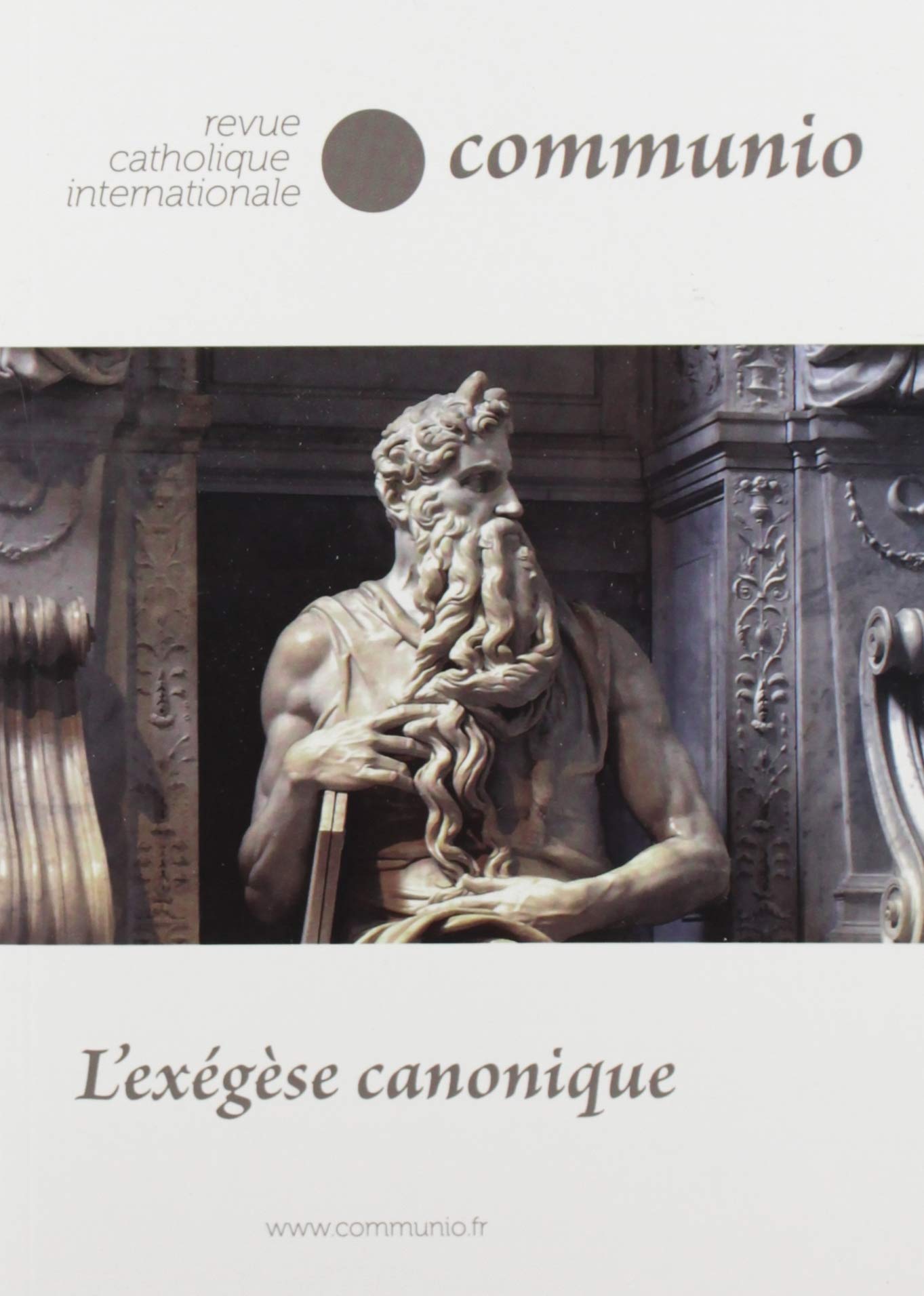 L'Exegese Canonique - Communio No 265 Sept-Oct 2019 book