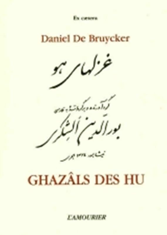 Ghazâls des Hu (Destins nomades 2) book