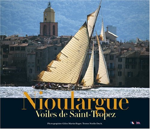 Nioulargue Voile de Saint-Tropez Books