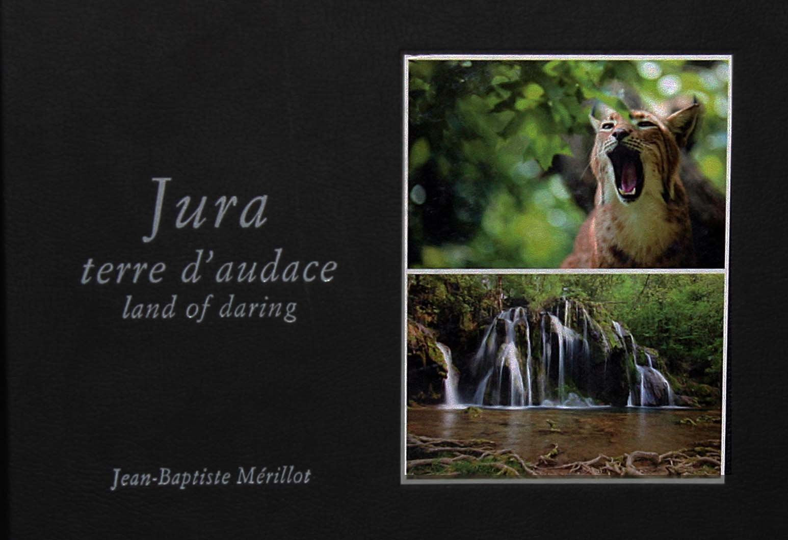 Jura, terre d'audace (Fr/Ang) book