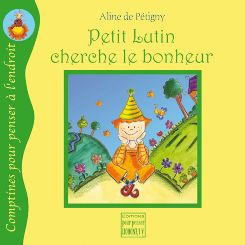 Petit Lutin cherche le bonheur book
