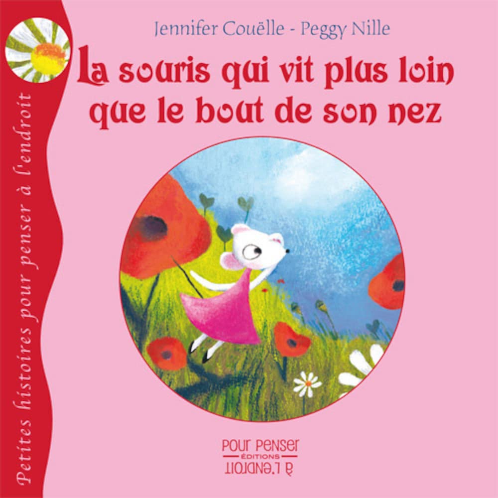La souris qui vit plus loin que le bout de son nez book